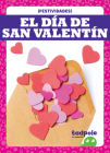 El Día de San Valentín (Valentine's Day) By Adeline J. Zimmerman Cover Image