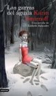 Las Garras del Águila: Una Novela de Lisbeth Salander (Serie Millennium) / The Girl in the Eagle's Talons Cover Image