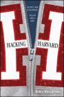 Hacking Harvard By Robin Wasserman Cover Image