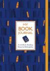 My Book Journal: A 100-Book Reading Diary for Bibliophiles By Union Square & Co Cover Image