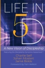 Life in 5D: A New Vision of Discipleship Cover Image