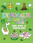 Dinosaur Coloring Book: Giant Dino Coloring Book for Kids Ages 2-4 & Toddlers. A Dinosaur Activity Book Adventure for Boys & Girls. Over 100 C By Oliver Brooks Cover Image