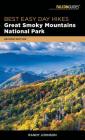 Best Easy Day Hikes Great Smoky Mountains National Park By Randy Johnson Cover Image