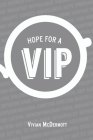 Hope for a VIP Cover Image