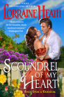Scoundrel of My Heart (Once Upon a Dukedom #1) By Lorraine Heath Cover Image