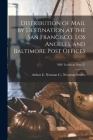 Distribution of Mail by Destination at the San Francisco, Los Angeles, and Baltimore Post Offices; NBS Technical Note 27 By Norman C. Newman Arthur E. Severo (Created by) Cover Image