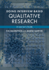Doing Interview-Based Qualitative Research: A Learner's Guide By Eva Magnusson, Jeanne Marecek Cover Image