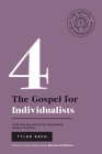 The Gospel for Individualists: A 40-Day Devotional for Passionate, Unique Creatives: (Enneagram Type 4) Cover Image
