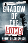 Shadow of the Bomb (The Snap Malek Mysteries) Cover Image