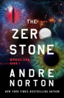 The Zero Stone By Andre Norton Cover Image