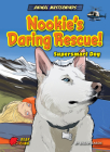 Nookie's Daring Rescue!: Supersmart Dog By Sarah Eason, Ludovic Salle (Illustrator) Cover Image