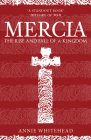 Mercia: The Rise and Fall of a Kingdom Cover Image