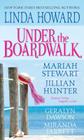 Under The Boardwalk: A Dazzling Collection Of All New Summertime Love Stories By Linda Howard, Geralyn Dawson, Jillian Hunter, Miranda Jarrett, Mariah Stewart Cover Image