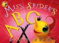 Miss Spider's ABC: 25th Anniversary Edition (Little Miss Spider) By David Kirk Cover Image