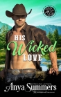 His Wicked Love By Anya Summers Cover Image