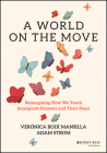 A World on the Move: Reimagining How We Teach Immigrant Students and Their Peers Cover Image