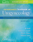Ostergard’s Textbook of Urogynecology: Female Pelvic Medicine & Reconstructive Surgery Cover Image