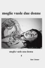 Moglie Vuole Due Donne By Dani Jensen Cover Image