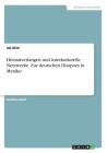 Heimatverlangen und interkulturelle Netzwerke. Zur deutschen Diaspora in Mexiko By Ida Blick Cover Image