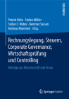 Rechnungslegung, Steuern, Corporate Governance, Wirtschaftsprüfung Und Controlling: Beiträge Aus Wissenschaft Und PRAXIS Cover Image