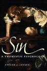 Sin: A Thomistic Psychology Cover Image