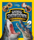 Animal Showdown: Round Two By Stephanie Warren Drimmer Cover Image