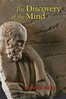 The Discovery of the Mind: The Greek Origins of European Thought Cover Image