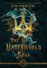 The Underworld Saga: Volume Two By Eva Mokry Pohler Cover Image