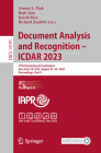 Document Analysis and Recognition - Icdar 2023: 17th International Conference, San José, Ca, Usa, August 21-26, 2023, Proceedings, Part V (Lecture Notes in Computer Science #1419) Cover Image