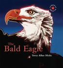 The Bald Eagle (Symbols of America) Cover Image