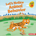 Let's Notice Animal Behavior Cover Image