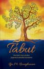 Tabut: One Man's Story of When Forgiveness Annulled Resentment. Cover Image