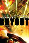 Buyout: A Novel By Alex Irvine Cover Image