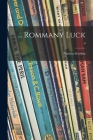 ... Rommany Luck; 0 By Patricia Gordon Cover Image