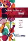 Cuánto sabes de... Tenis By Wanceulen Notebook Cover Image