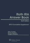 Roth IRA Answer Book: 2012 Cumulative Supplement By Gary S. Lesser, Denise Appleby, Gregory Kolojeski Cover Image