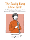 The Really Easy Oboe Book: Very First Solos for Oboe with Piano Accompaniment (Faber Edition) Cover Image