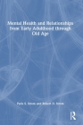 Mental Health and Relationships from Early Adulthood Through Old Age Cover Image