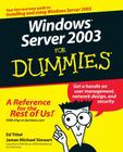 Windows Server 2003 for Dummies By Ed Tittel, James Michael Stewart Cover Image