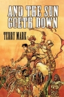 And The Sun Goeth Down By Terry Mark Cover Image