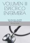 Volumen III Específico Enfermería: Temas Resumidos y Test 2020/21. Servicio Andaluz de Salud Cover Image