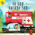 Lo Que Quiero Ser: What I Want to Be (All about Me) By Victoria Abbott, Brett Curzon (Illustrator) Cover Image