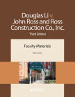 Douglas Li V. John Ross and Ross Construction Co., Inc.: Faculty Materials By Paul J. Zwier Cover Image