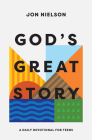 God's Great Story: A Daily Devotional for Teens Cover Image