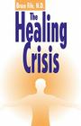 The Healing Crisis Cover Image
