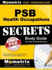 Psb Health Occupations Secrets Study Guide: Practice Questions and Test Review for the Psb Health Occupations Aptitude Exam Cover Image