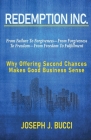 Redemption Inc.: Why Offering Second Chances Makes Good Business Sense. Cover Image