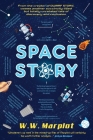 Space Story By W. W. Marplot Cover Image
