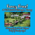 Fancy Free! a Kid's Guide to Geiranger, Norway Cover Image