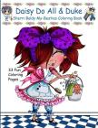 Daisy Do All & Duke: Sherri Baldy My Besties Coloring Book By Sherri Ann Baldy Cover Image